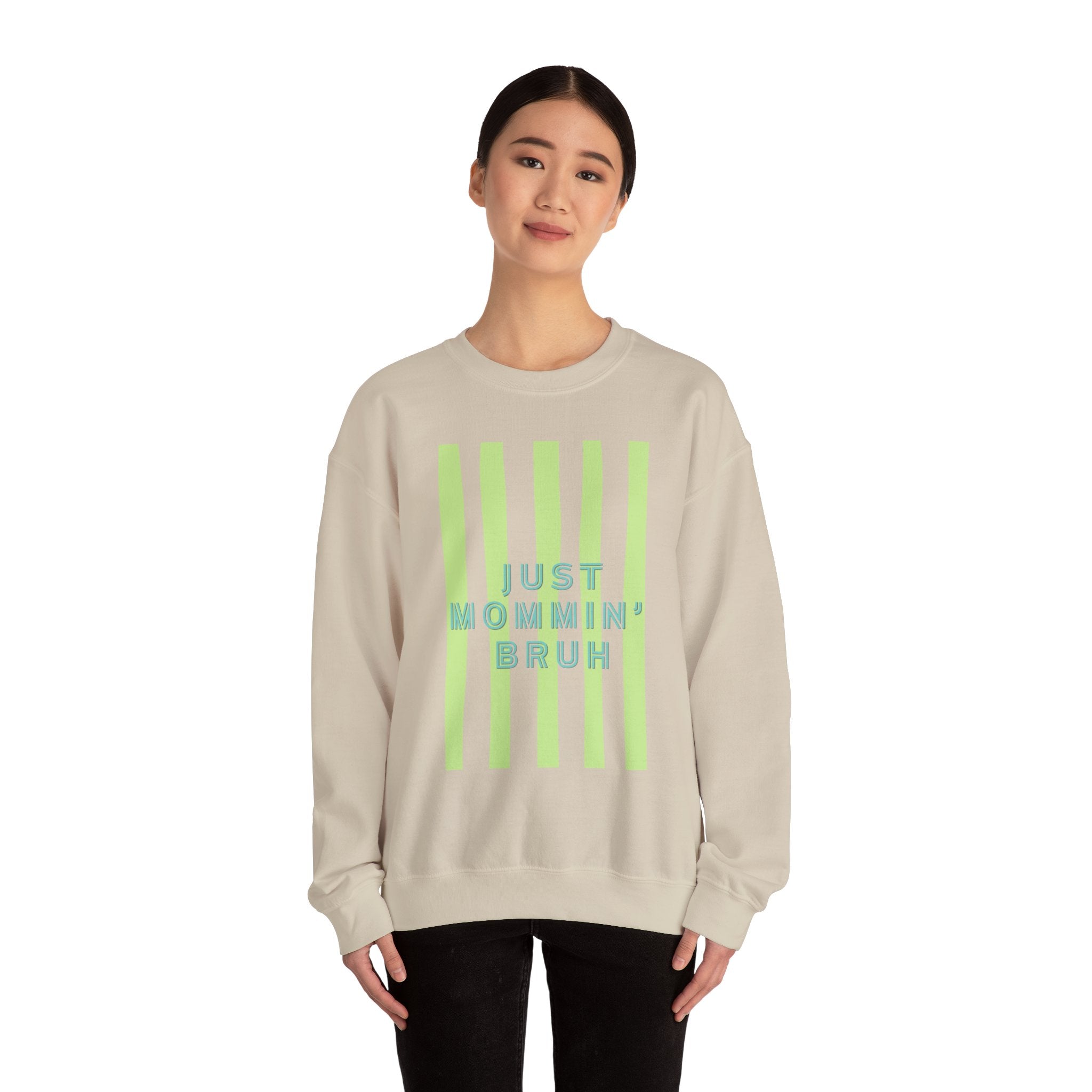 Crewneck Sweatshirt — "Just Mommin' Bruh" Neon Stripe Mom Life Pullover