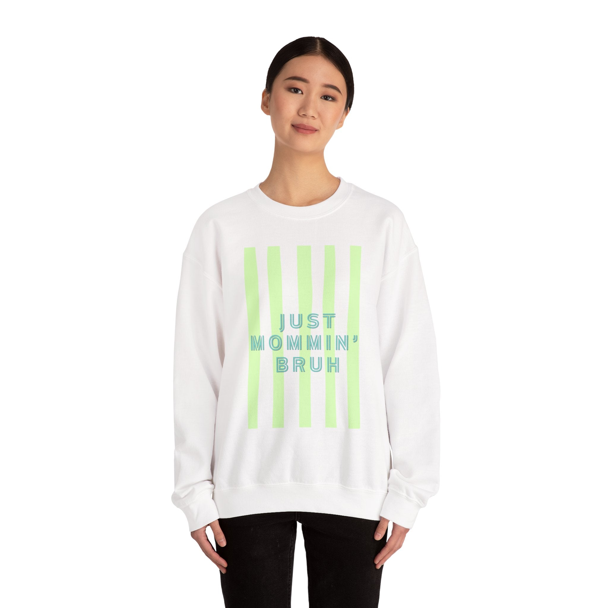 Crewneck Sweatshirt — "Just Mommin' Bruh" Neon Stripe Mom Life Pullover