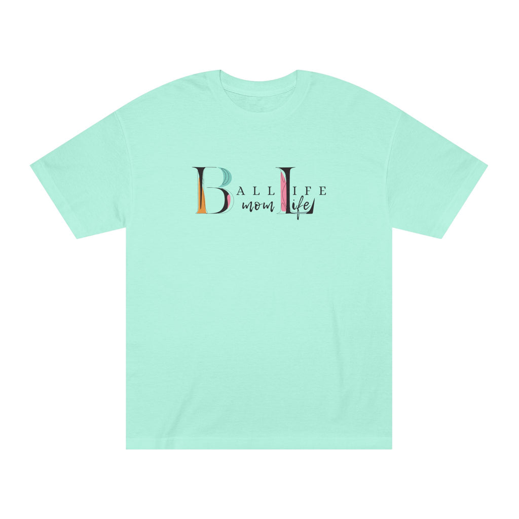 Ball Life Mom Life Minimalist Graphic T-Shirt - Classic Mom Shirt