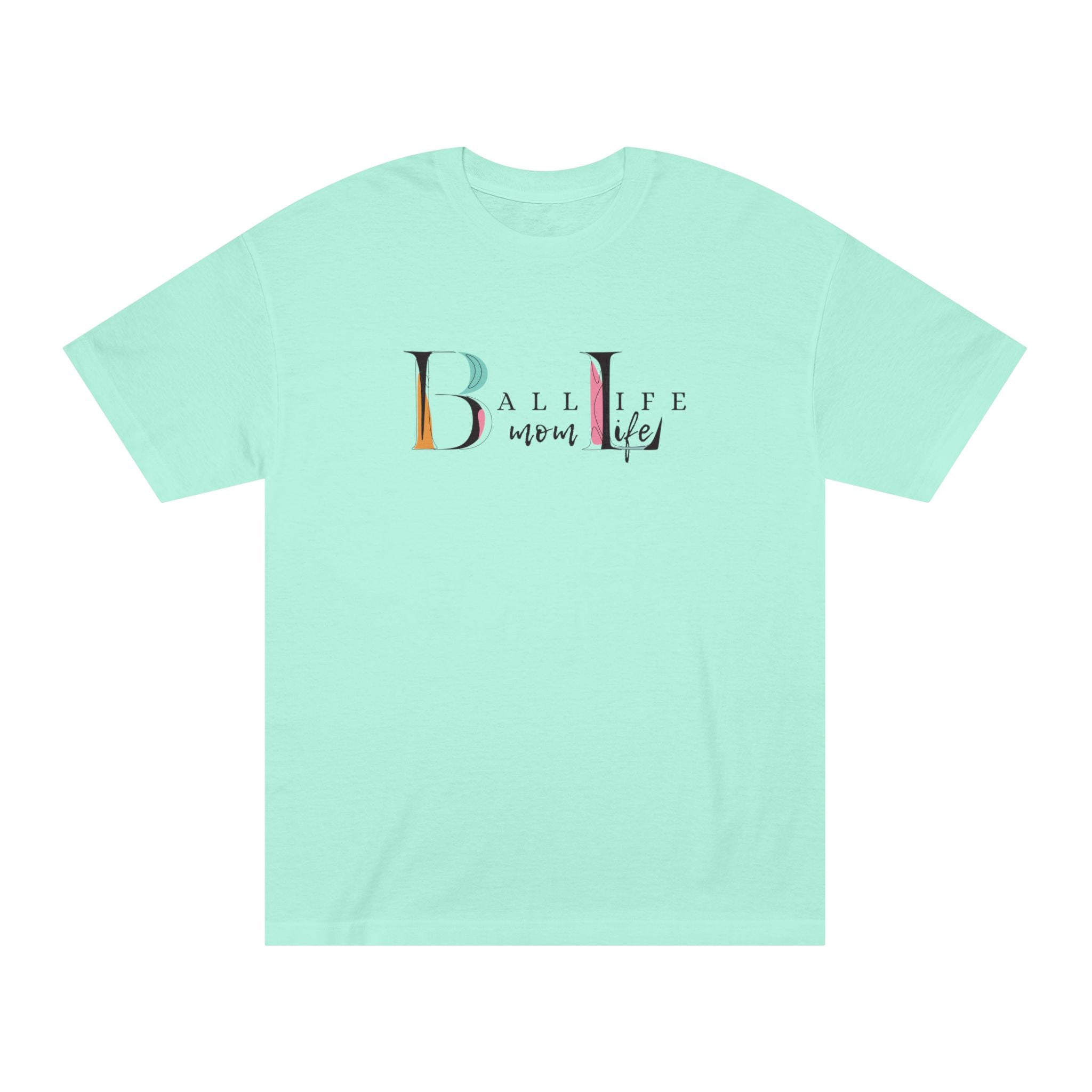 Ball Life Mom Life Minimalist Graphic T-Shirt - Classic Mom Shirt