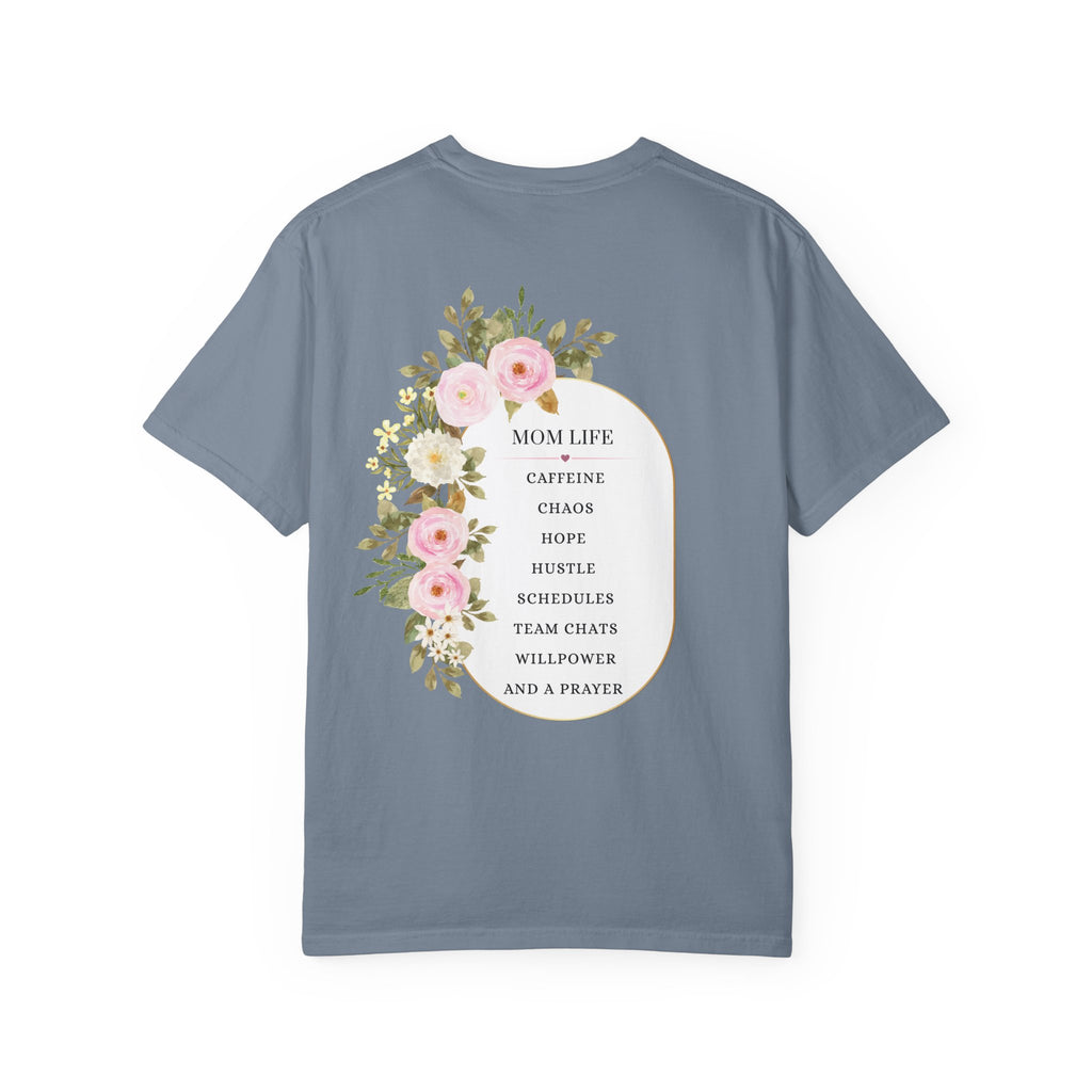 Mom Life Floral Graphic Tee - Caffeine, Chaos, Hope and a Prayer