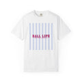 Ball Life Striped T-Shirt — Retro Pink & Blue Graphic Tee