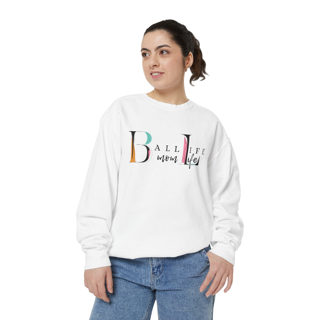 Comfort Colors Crewneck Sweatshirt — Ball Life Mom Life Graphic Game Day Sweatshirt