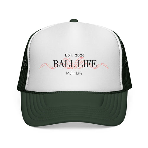 Ball Life Mom Life Trucker Cap — EST. 2026 Casual Sports Hat