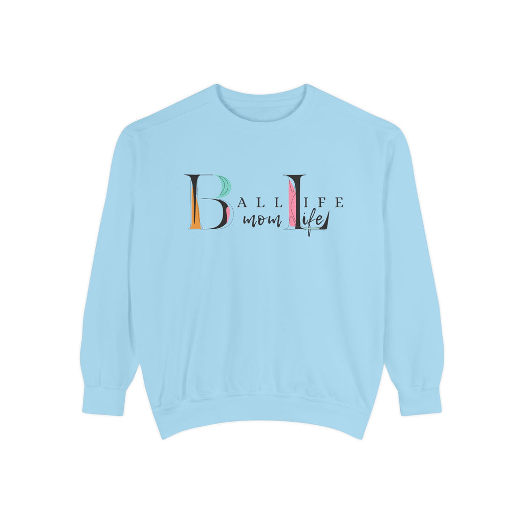 Comfort Colors Crewneck Sweatshirt — Ball Life Mom Life Graphic Game Day Sweatshirt