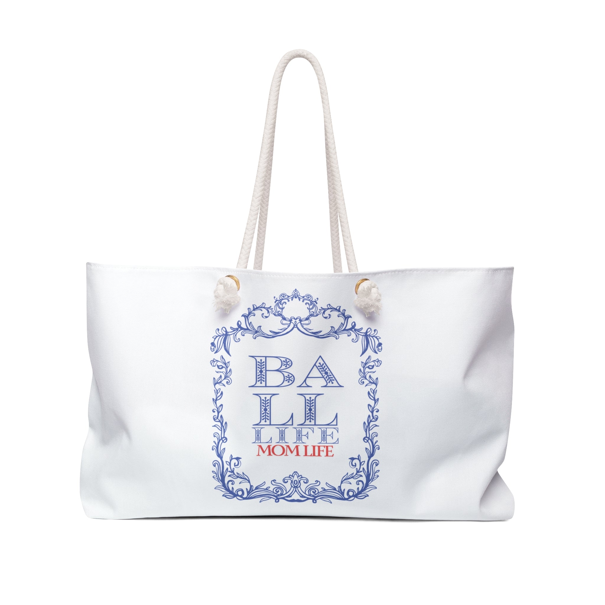 Ball Life Mom Life Graphic Weekender Tote Bag