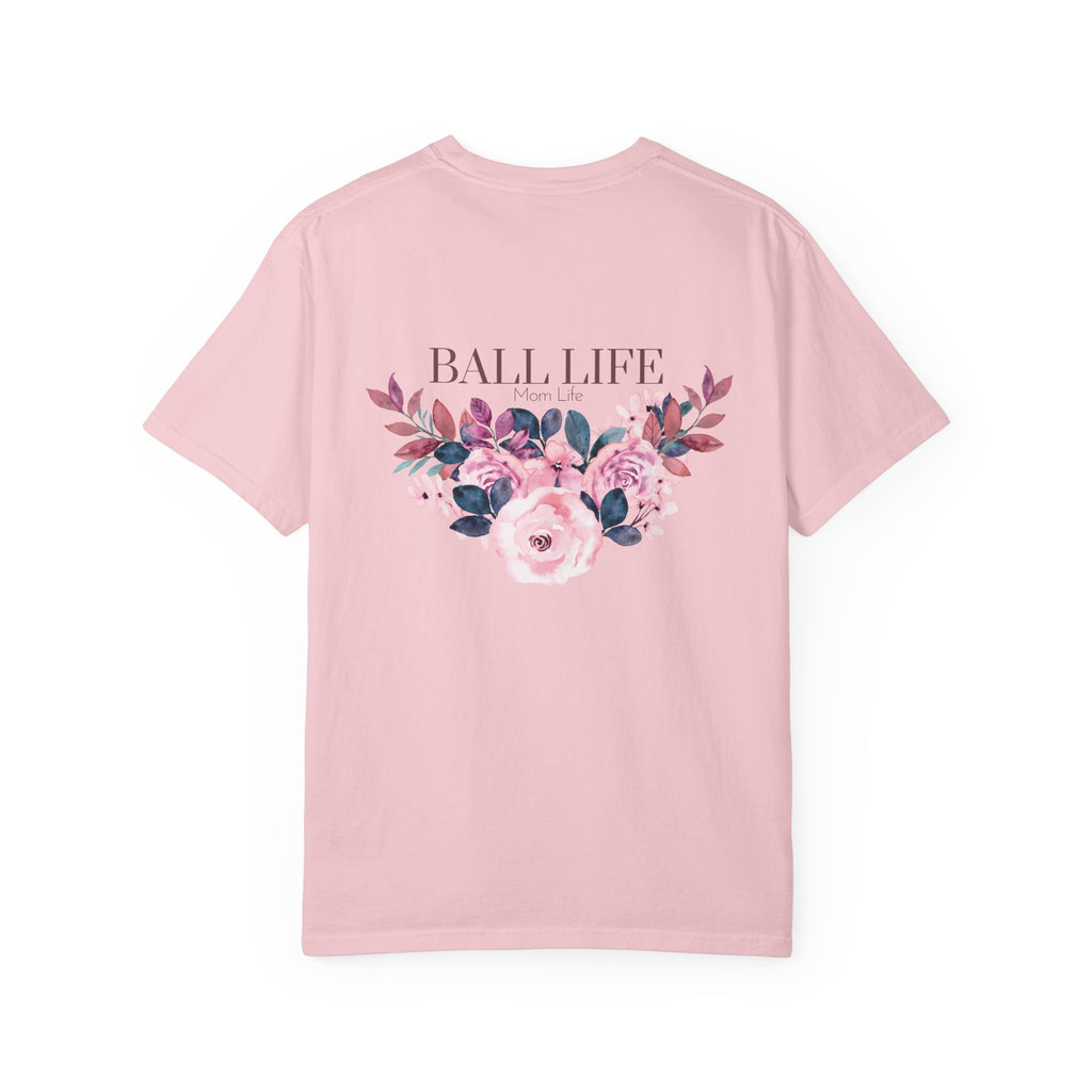 Ball Life Floral T-Shirt — Pink Rose Lifestyle Tee for Mom