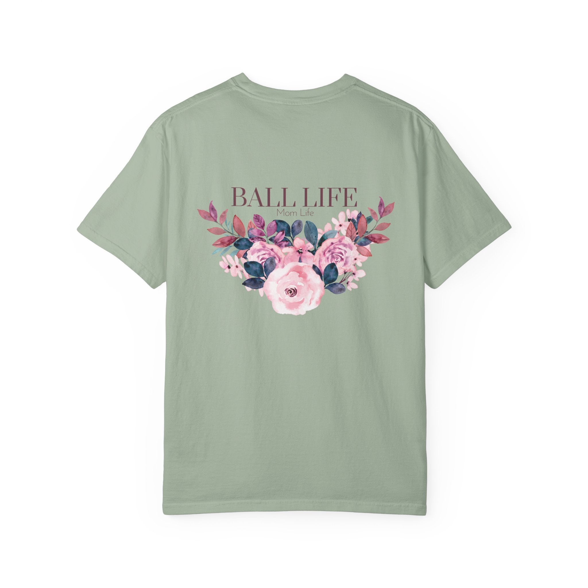 Ball Life Floral T-Shirt — Pink Rose Lifestyle Tee for Mom