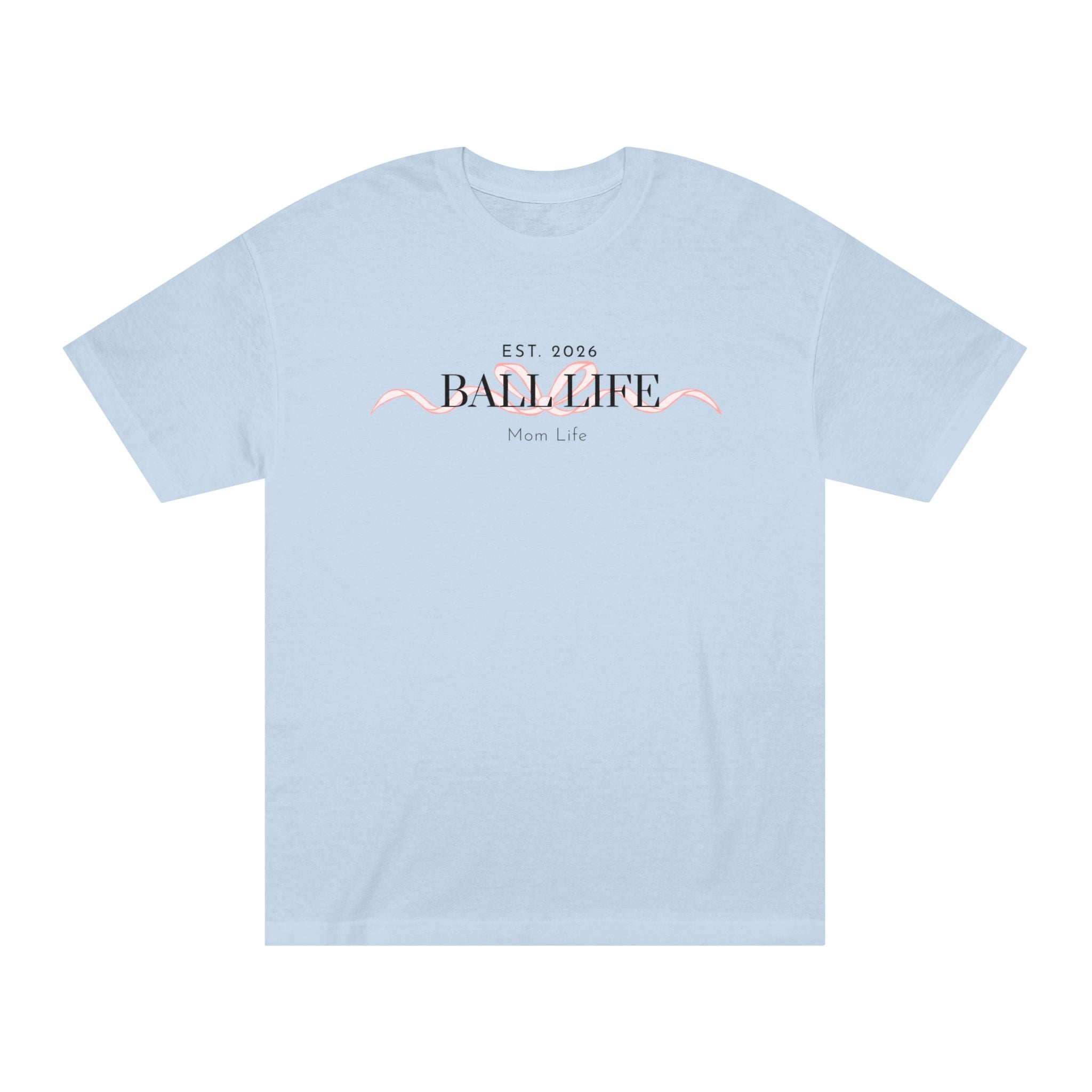 Bow Mom Life Tee — Est. 2026 Minimalist 'Ball Life Mom Life' Graphic T-Shirt