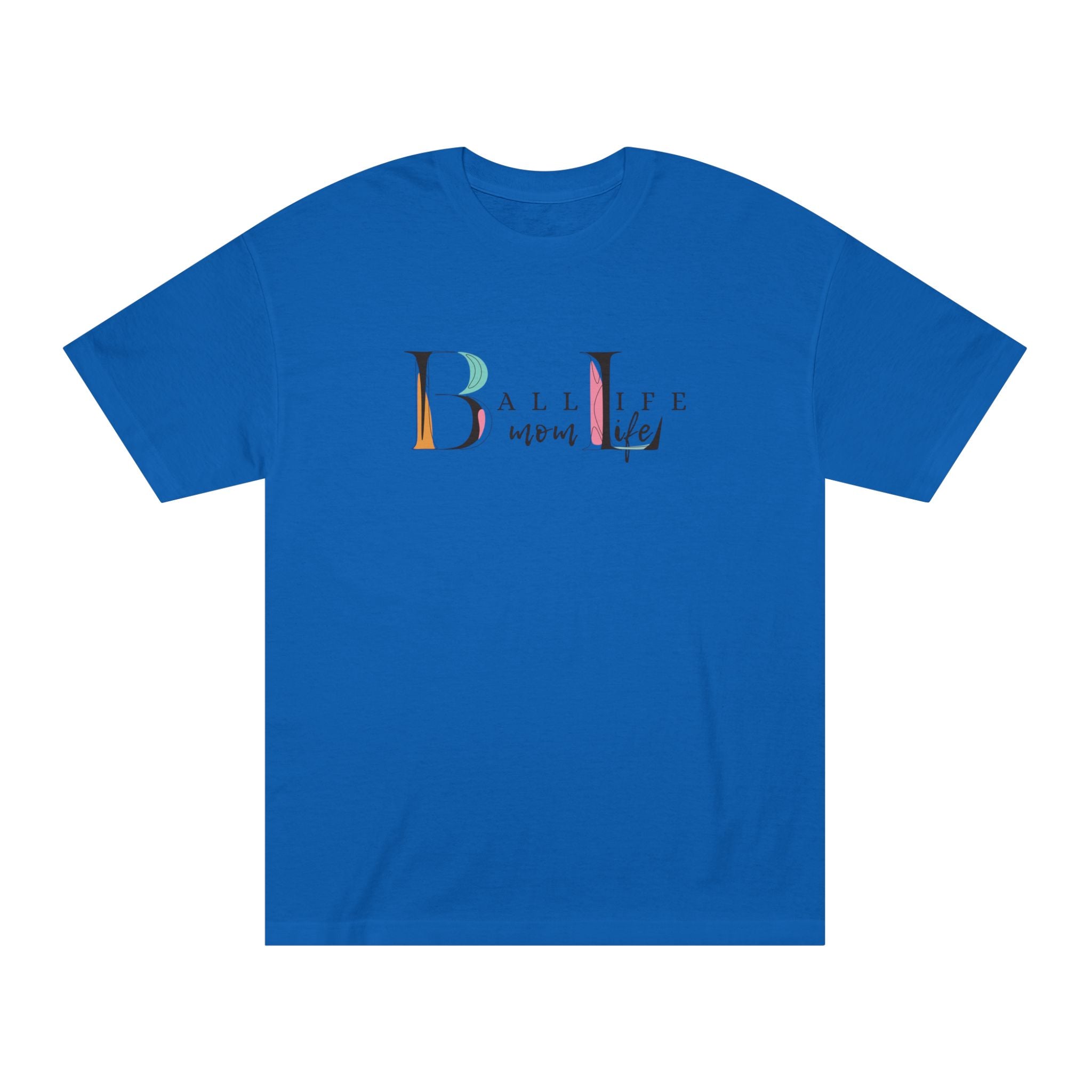 Ball Life Mom Life Minimalist Graphic T-Shirt - Classic Mom Shirt
