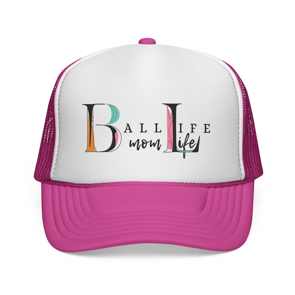 Ball Life Mom Trucker Cap — Colorful Script Logo Sports Mom Hat