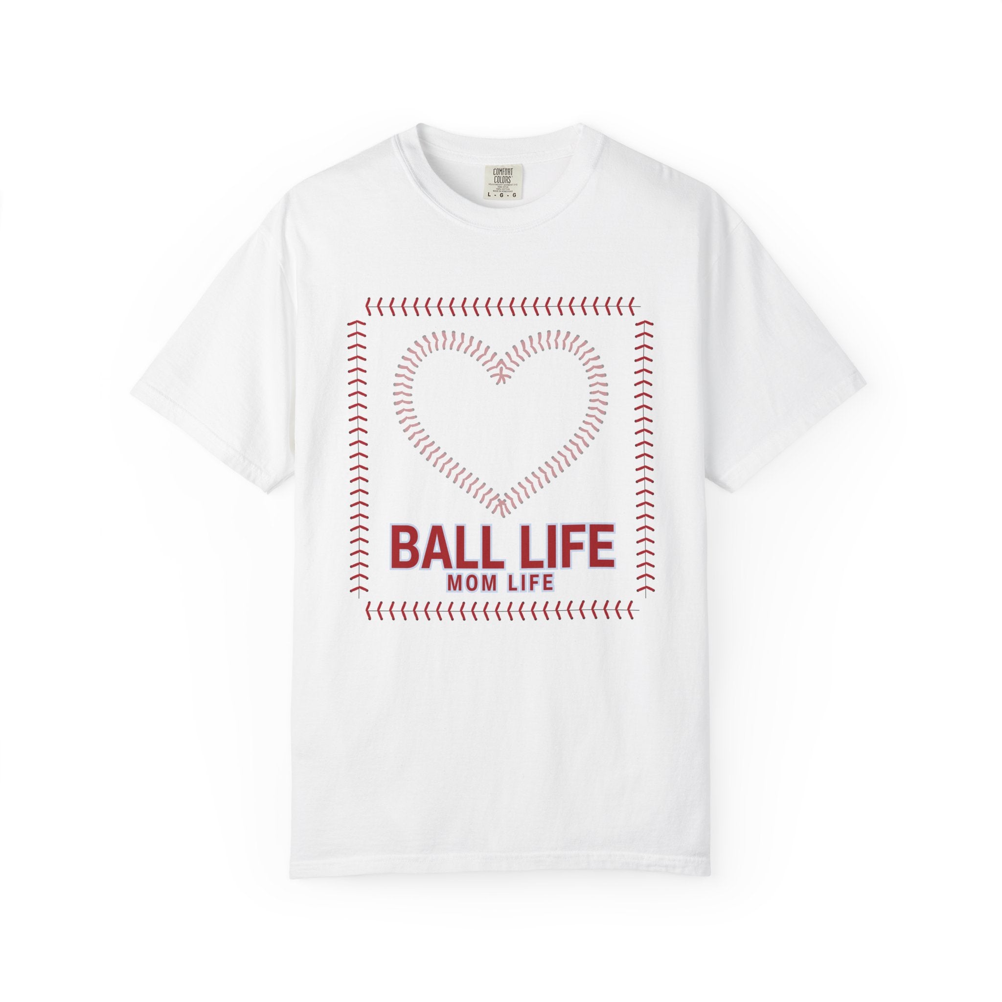 Baseball Mom T‑Shirt — "Ball Life Mom Life" Heart Stitch Design