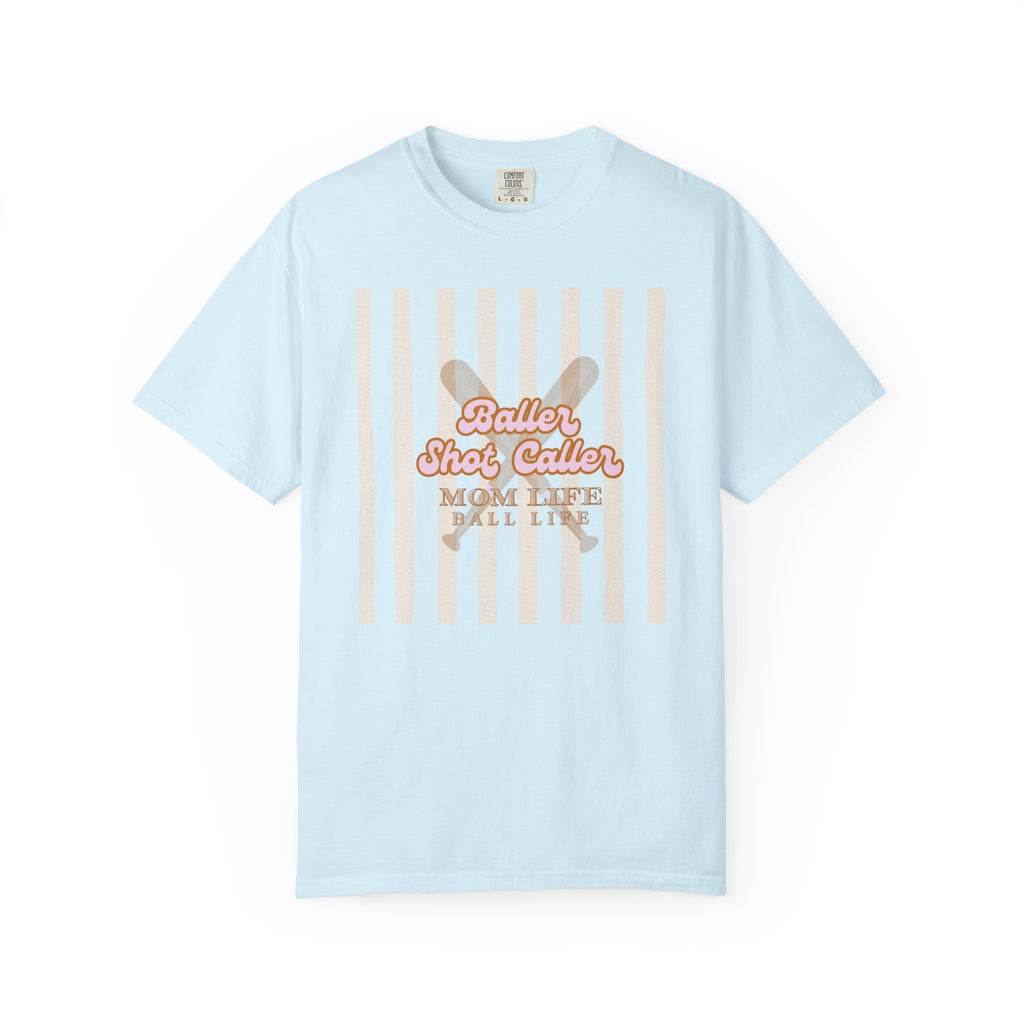 Baller Shot Caller Mom Life T-Shirt