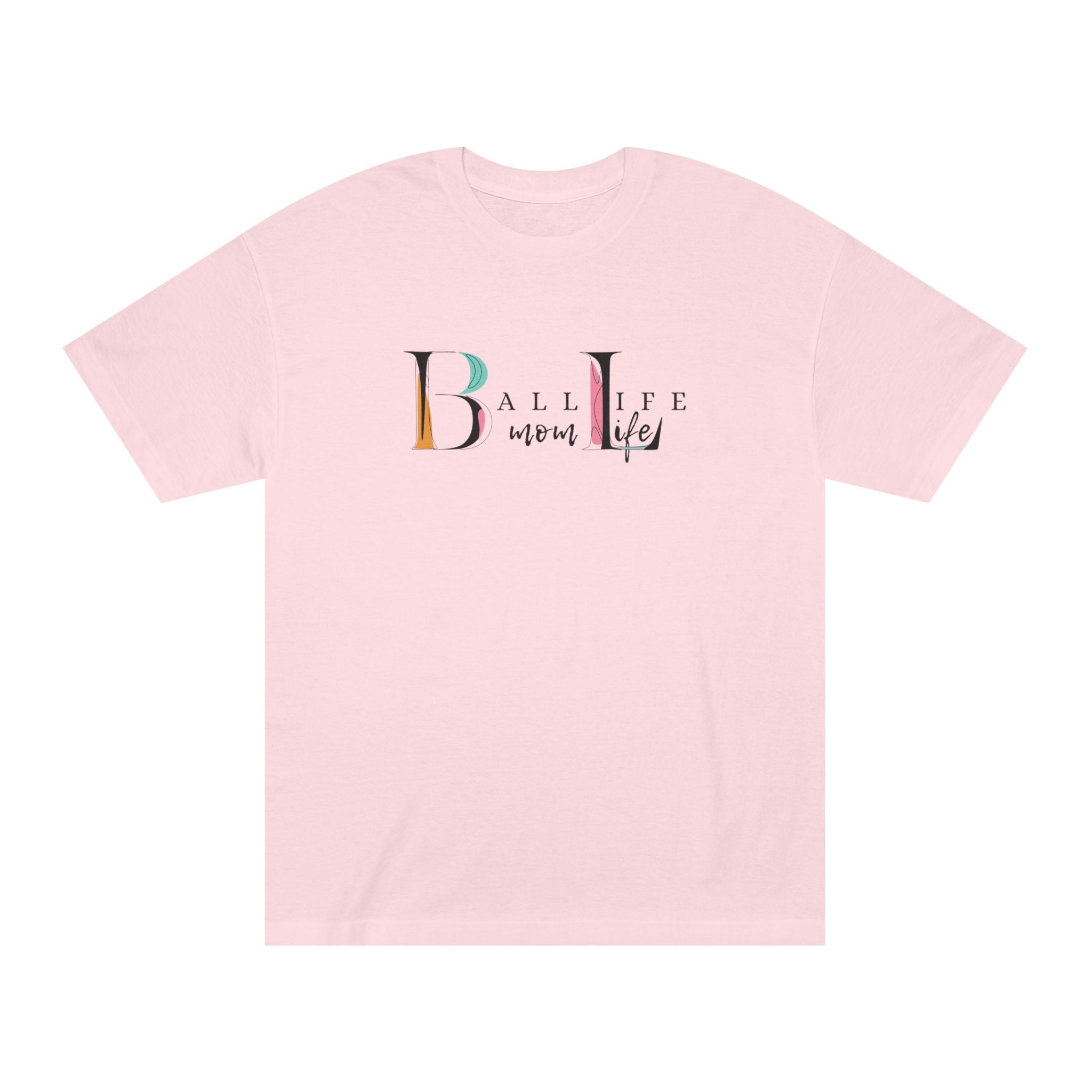 Ball Life Mom Life Minimalist Graphic T-Shirt - Classic Mom Shirt