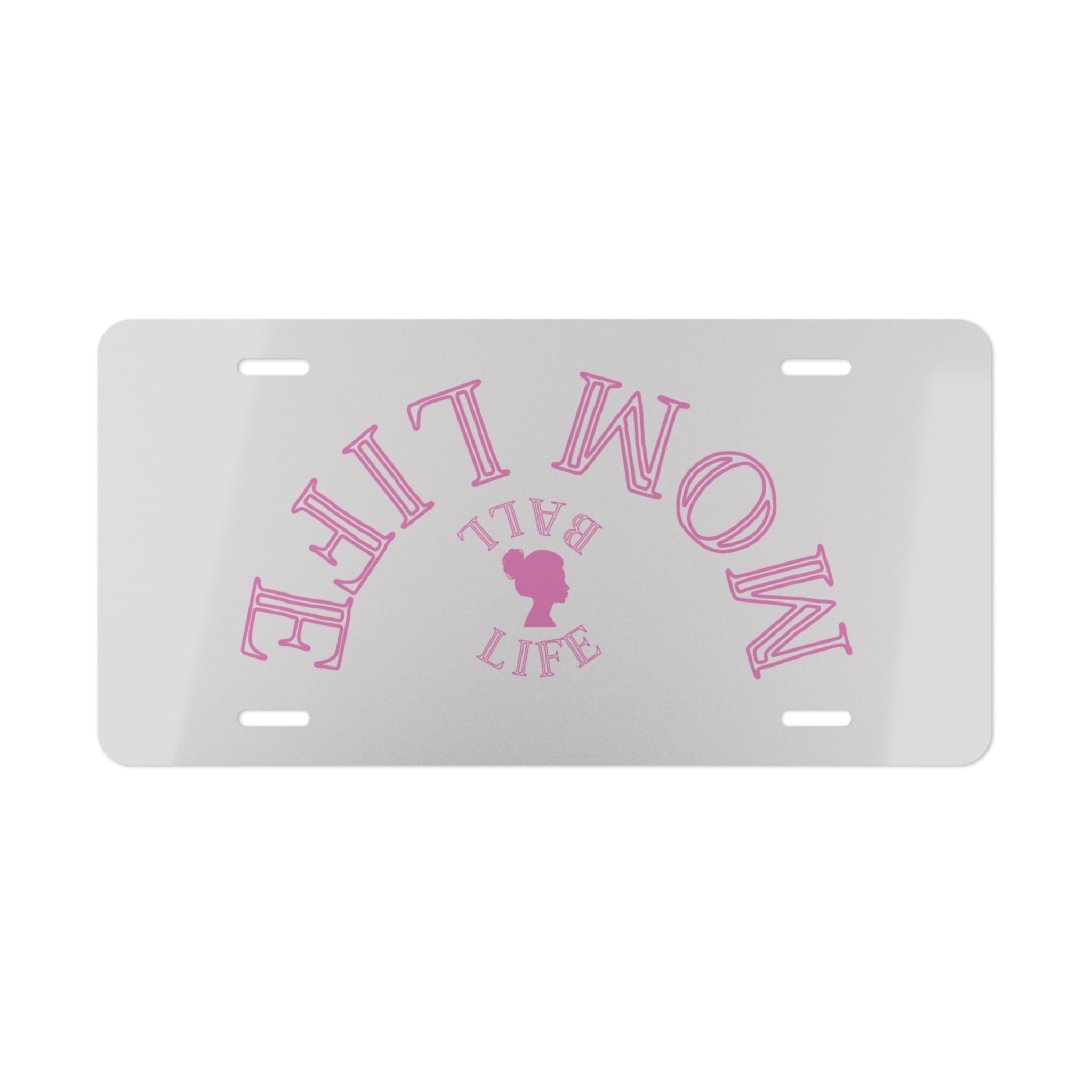 Ball Life Mom Life License Plate Upside Down Logo