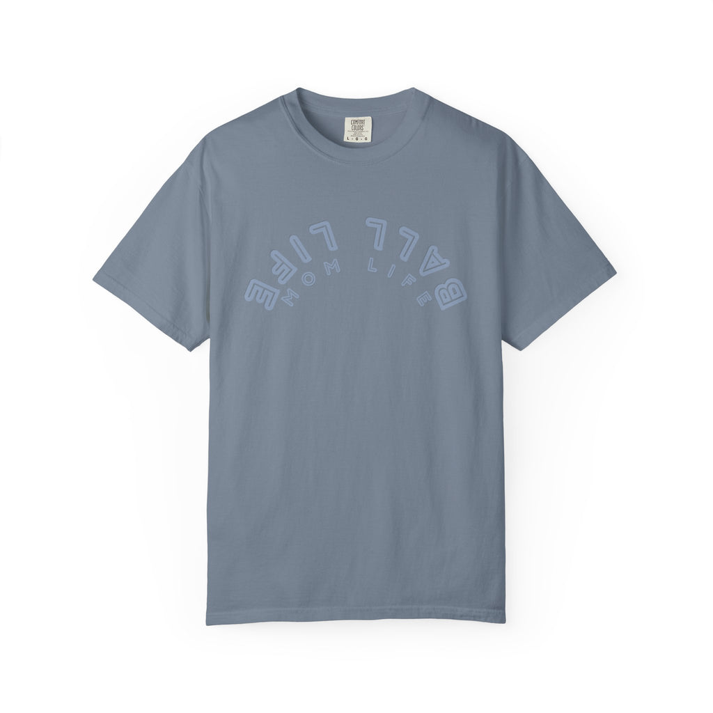 Upside Down 'Ball Life Mom Life' Tee - Comfort Colors Inverted Graphic T-shirt for Mom