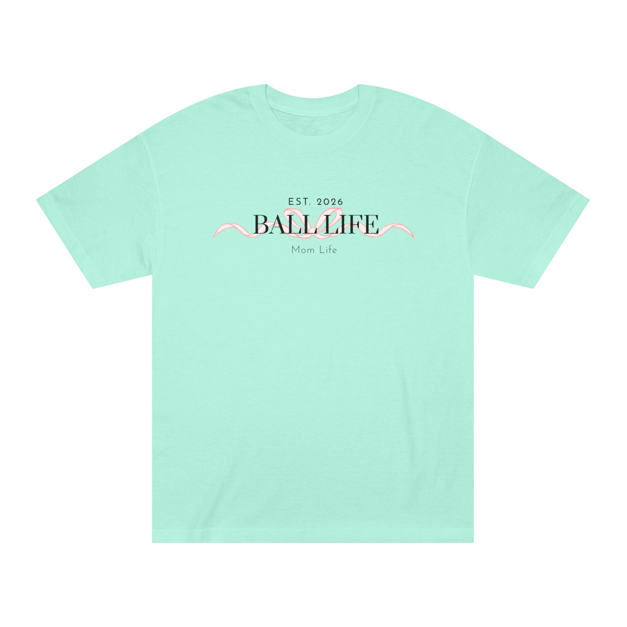 Bow Mom Life Tee — Est. 2026 Minimalist 'Ball Life Mom Life' Graphic T-Shirt