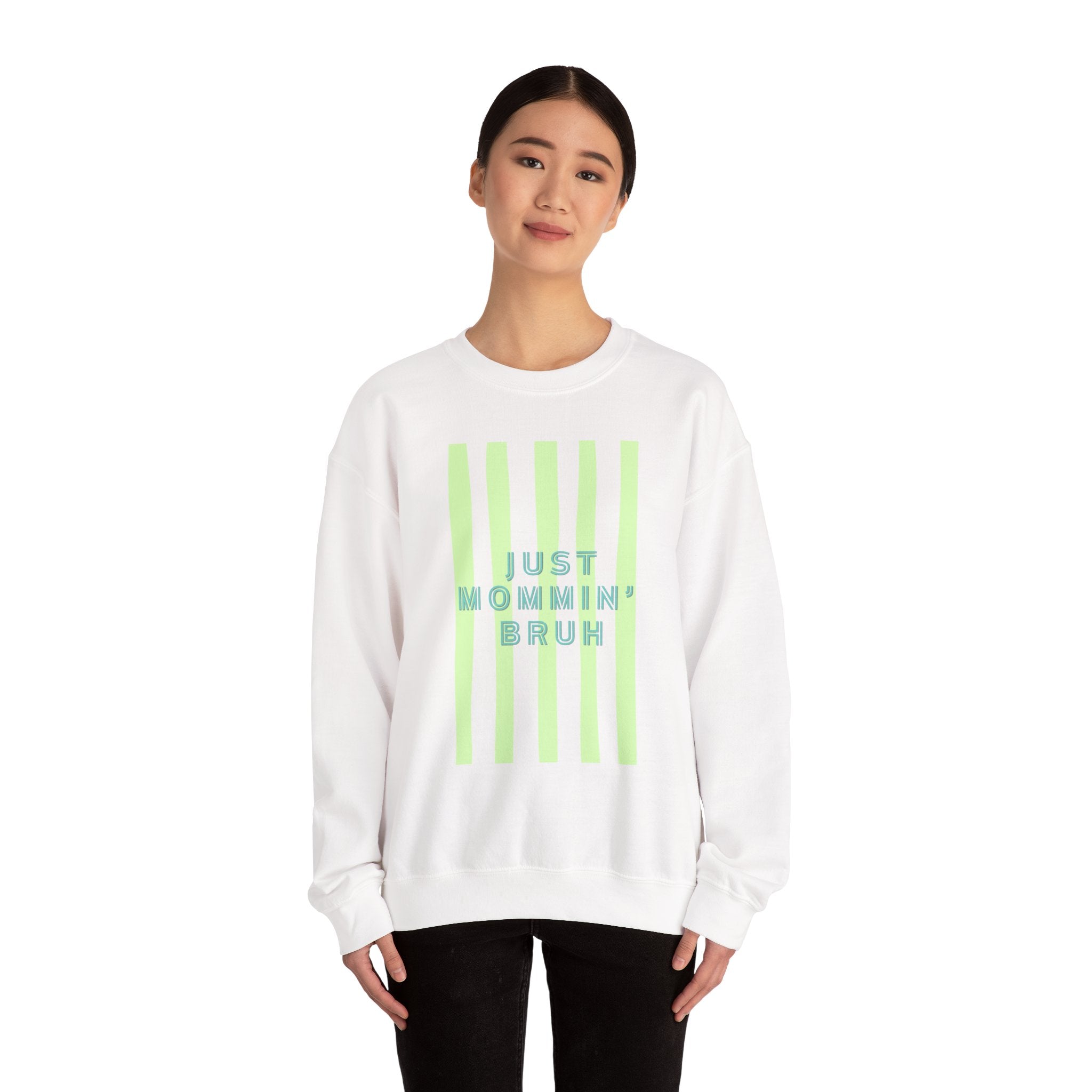 Crewneck Sweatshirt — "Just Mommin' Bruh" Neon Stripe Mom Life Pullover