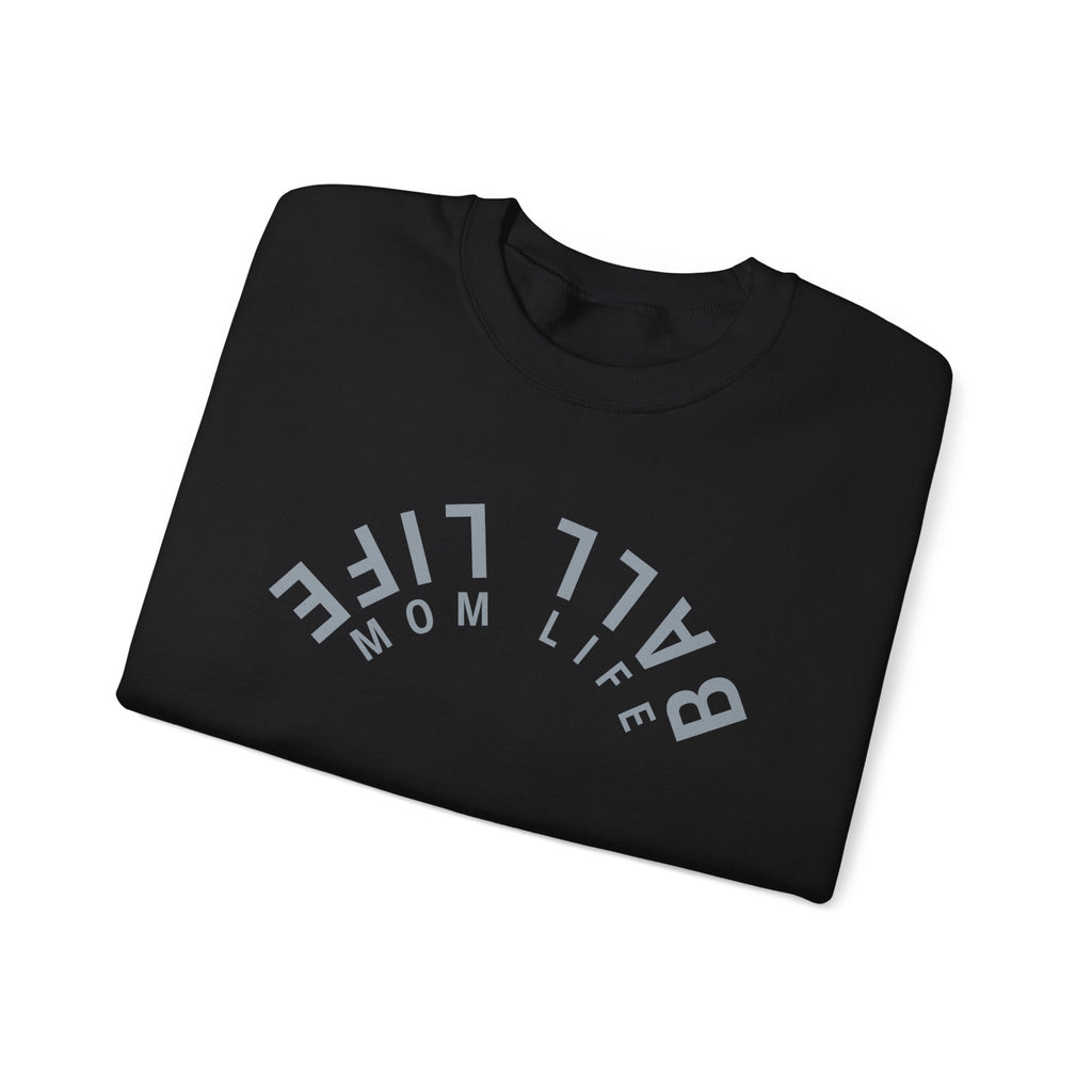 Crewneck Sweatshirt for Mom — Ball Life Mom Life Minimal Athletic Sweatshirt