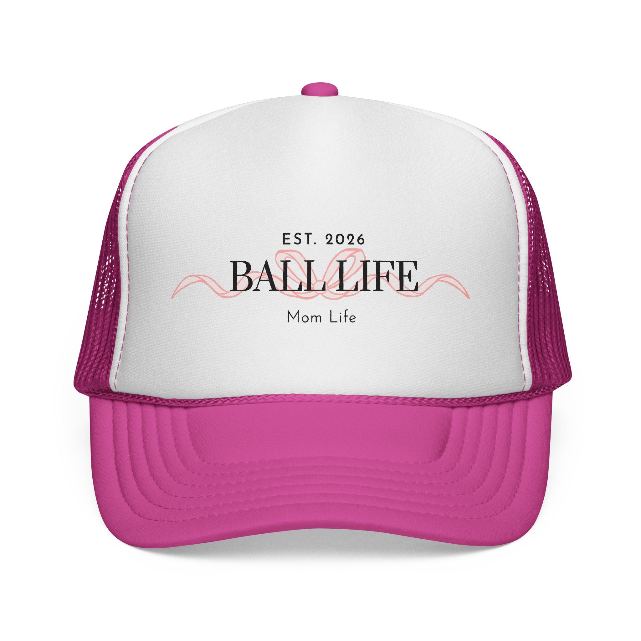 Ball Life Mom Life Trucker Cap — EST. 2026 Casual Sports Hat
