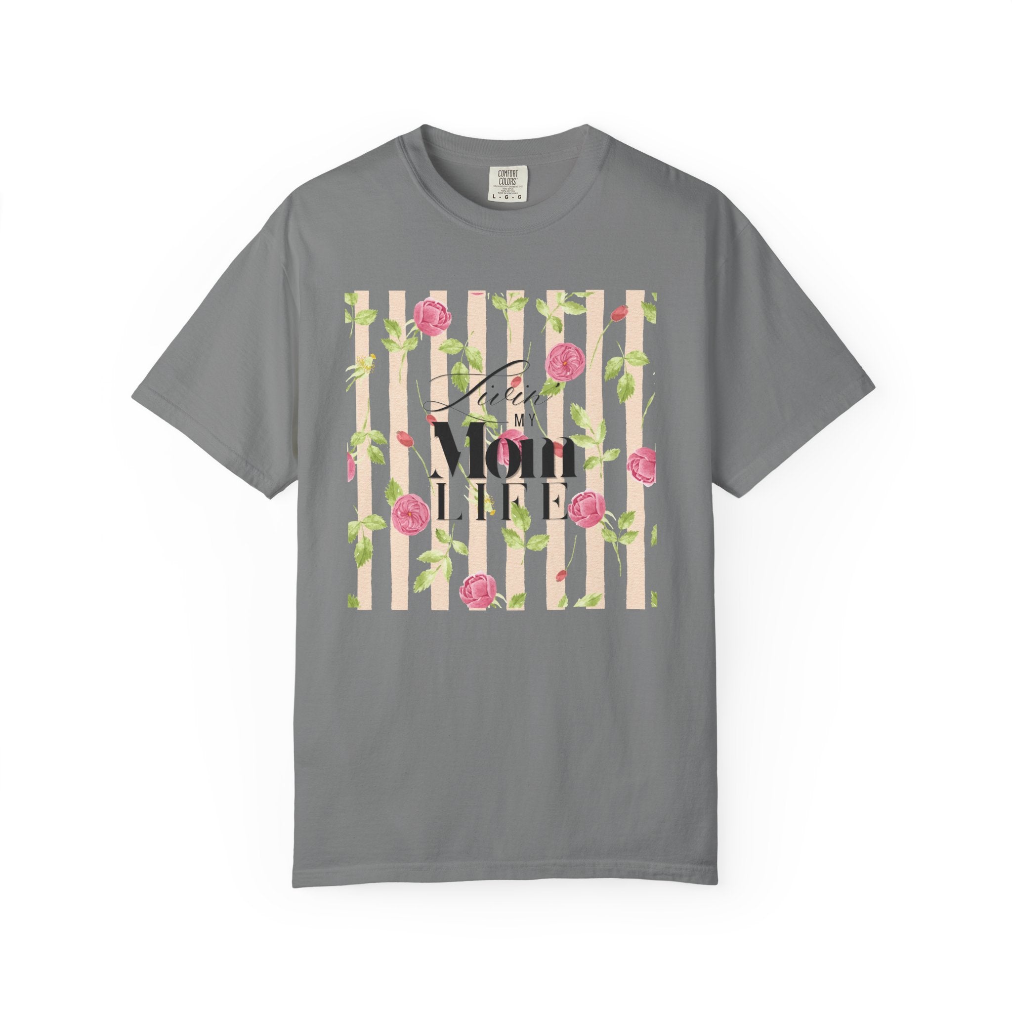 Mom Life Floral T-Shirt – Livin' My Mom Life Striped Rose Tee