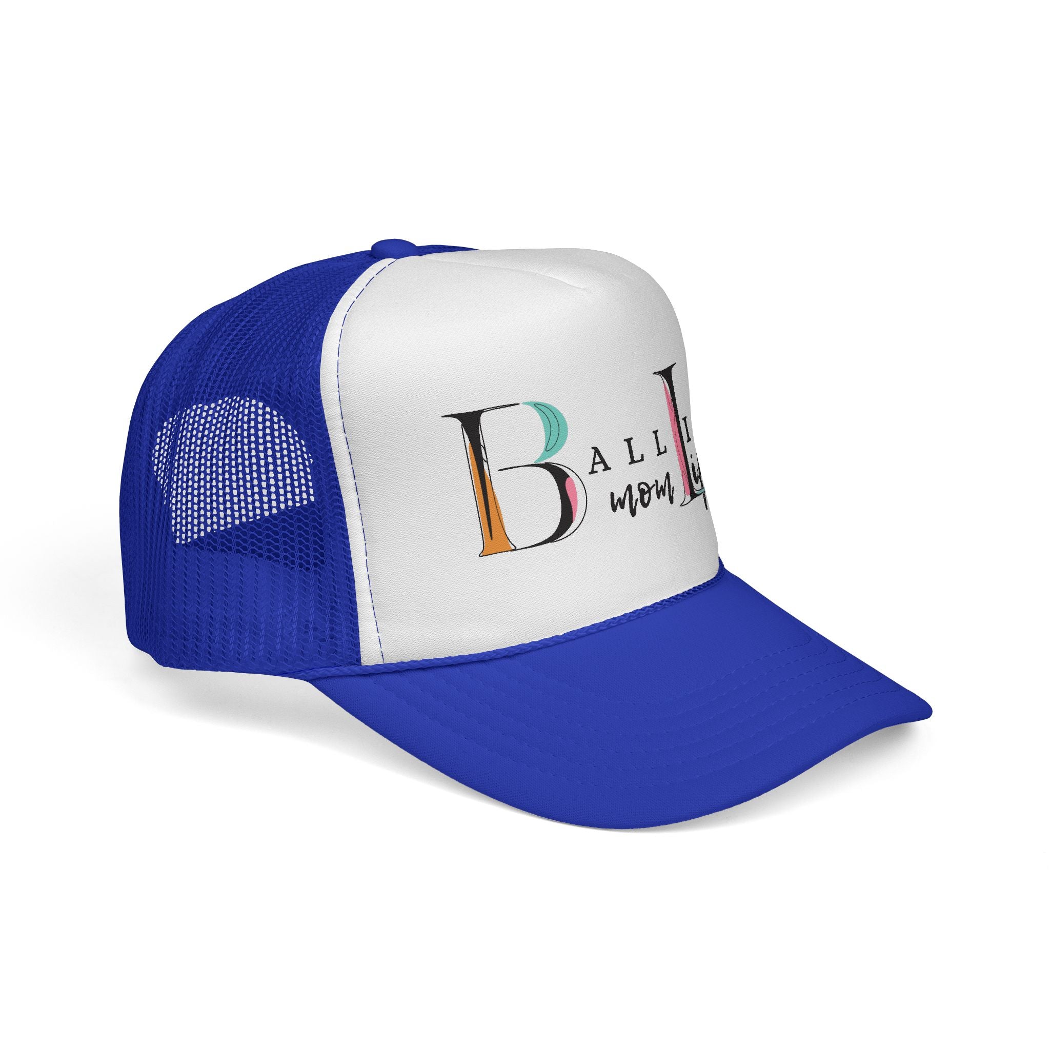 Ball Life Mom Trucker Cap — Colorful Script Logo Sports Mom Hat