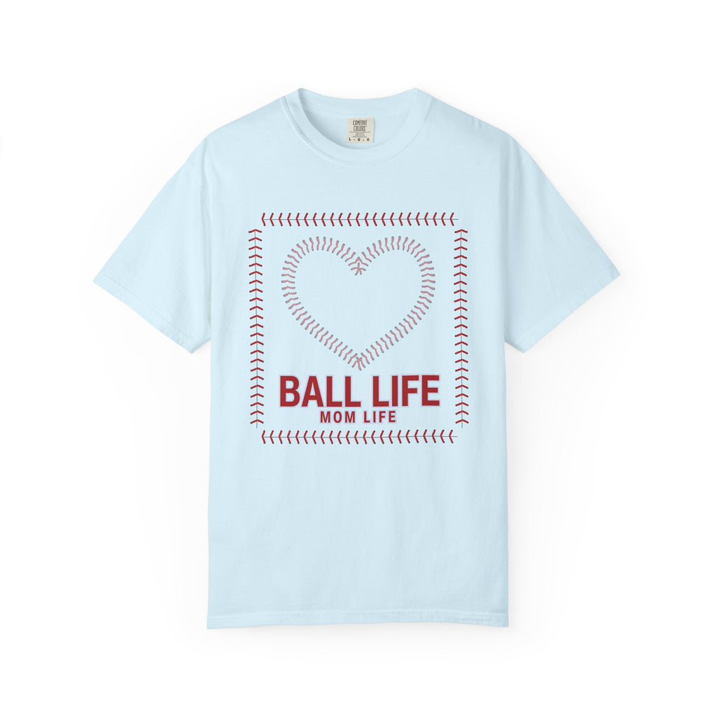 Baseball Mom T‑Shirt — "Ball Life Mom Life" Heart Stitch Design