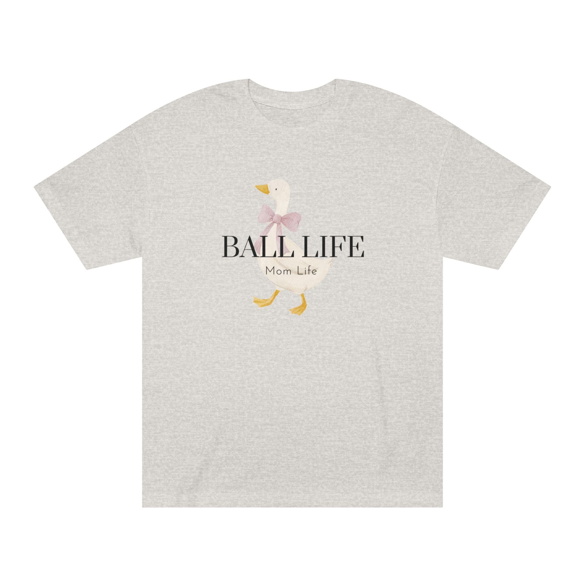 Goose Graphic T-Shirt for Mom — Ball Life Mom Life Tee