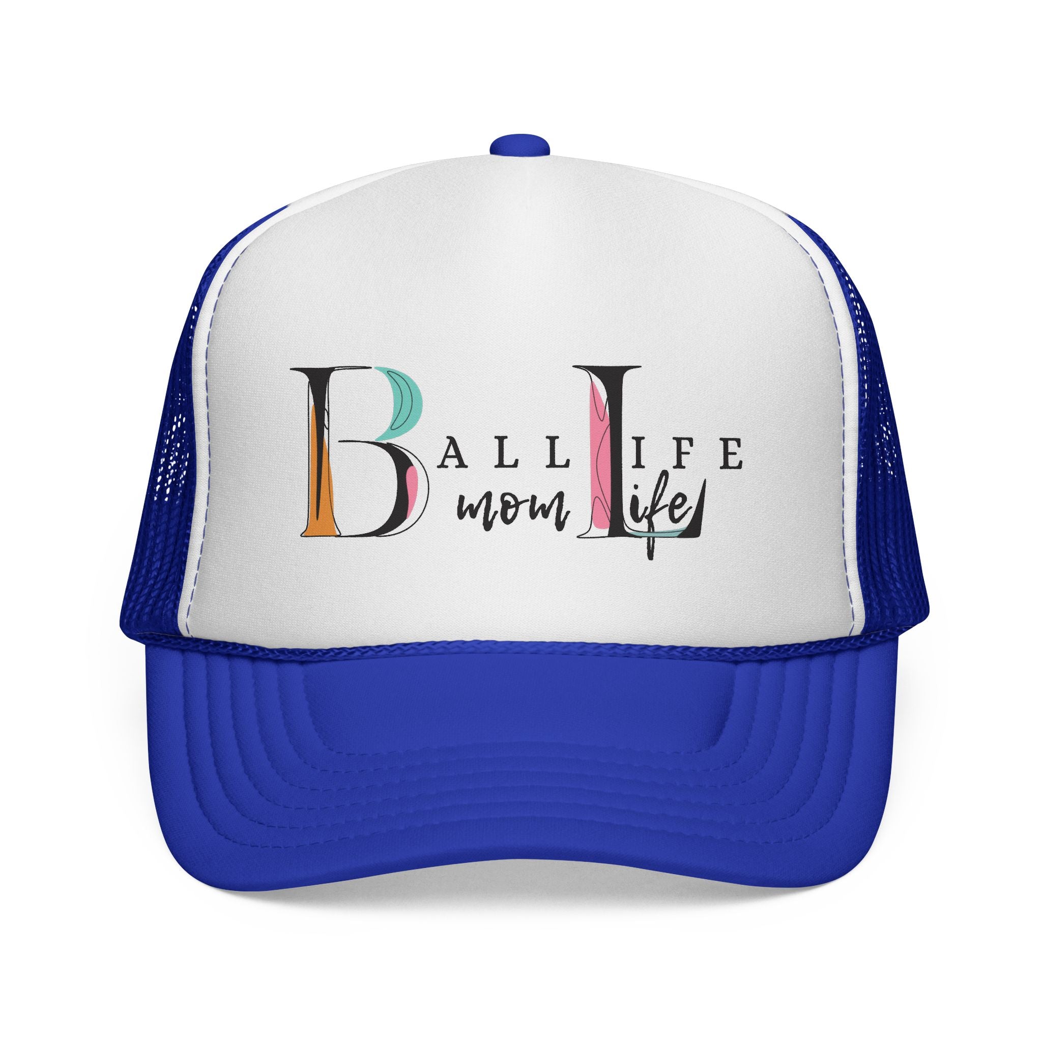 Ball Life Mom Trucker Cap — Colorful Script Logo Sports Mom Hat