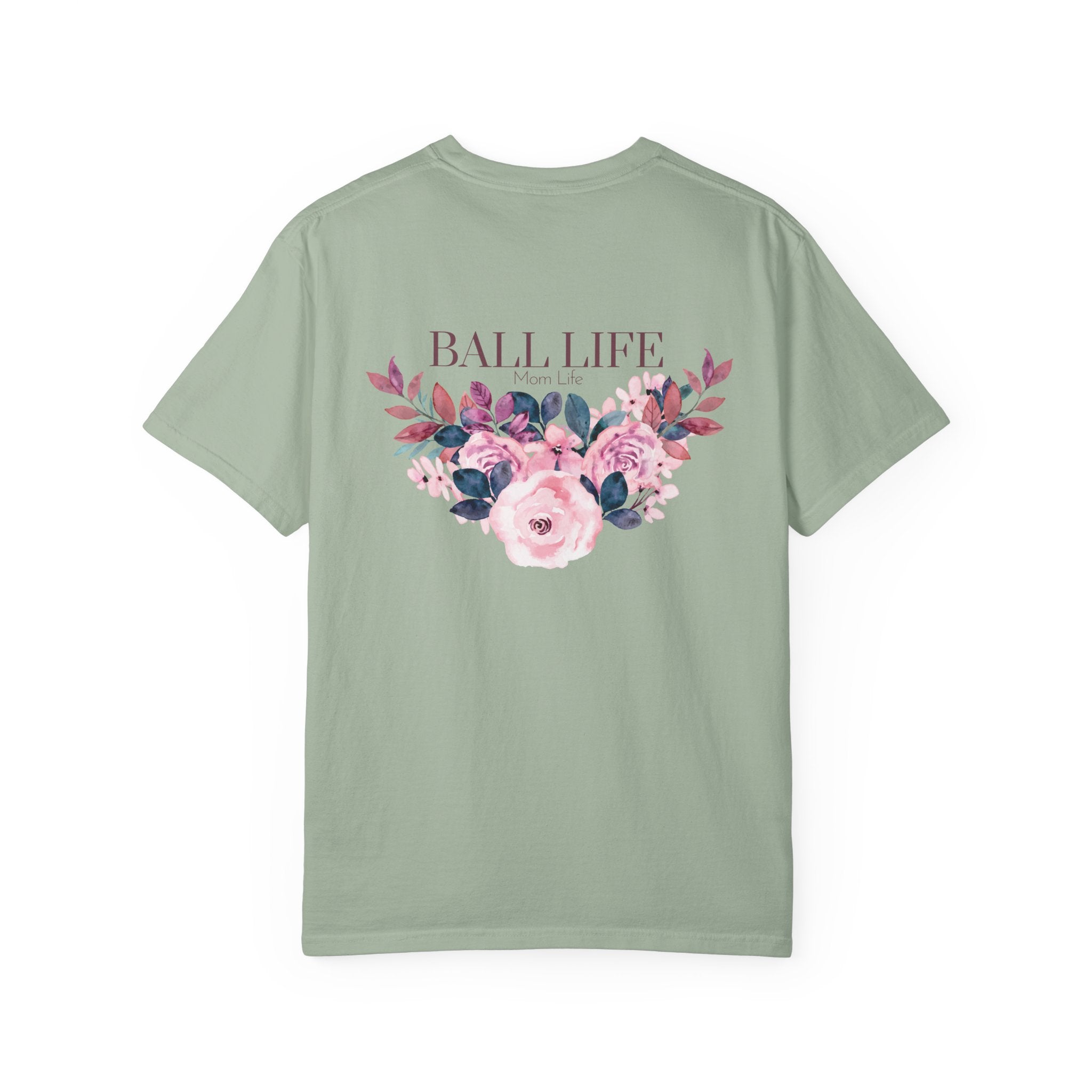 Ball Life Floral T-Shirt — Pink Rose Lifestyle Tee for Mom