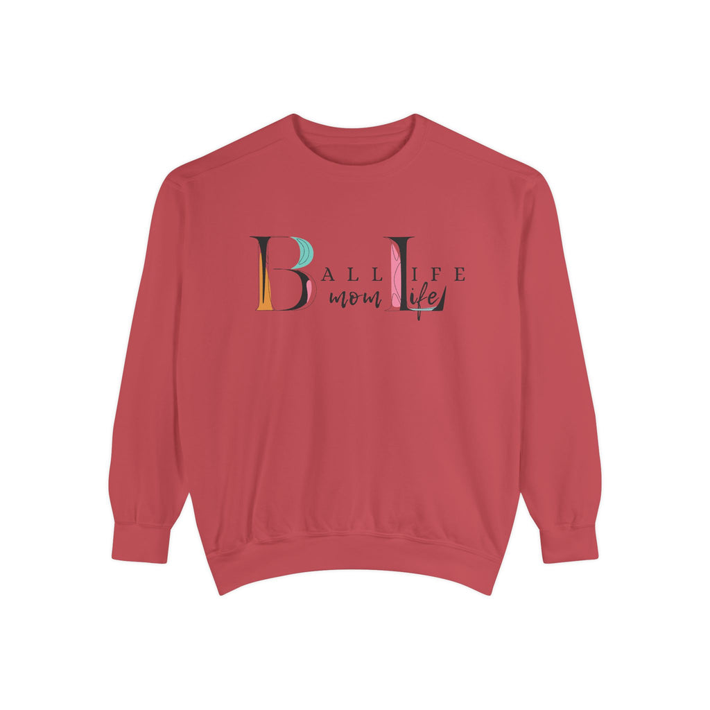 Comfort Colors Crewneck Sweatshirt — Ball Life Mom Life Graphic Game Day Sweatshirt