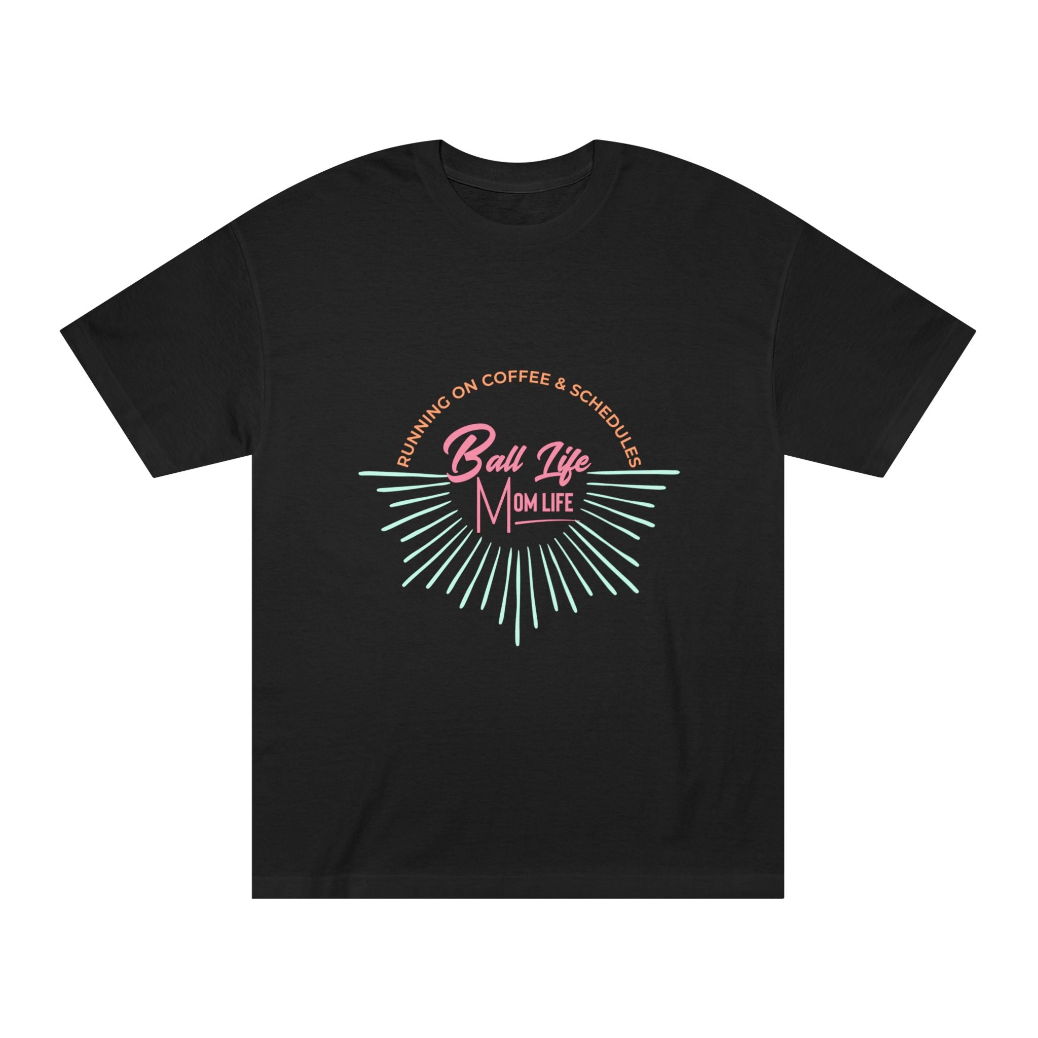 Ball Life Mom Life Graphic Tee — Running on Coffee & Schedules Retro Vibe