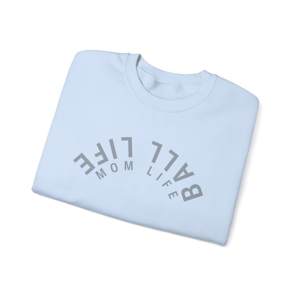 Crewneck Sweatshirt for Mom — Ball Life Mom Life Minimal Athletic Sweatshirt
