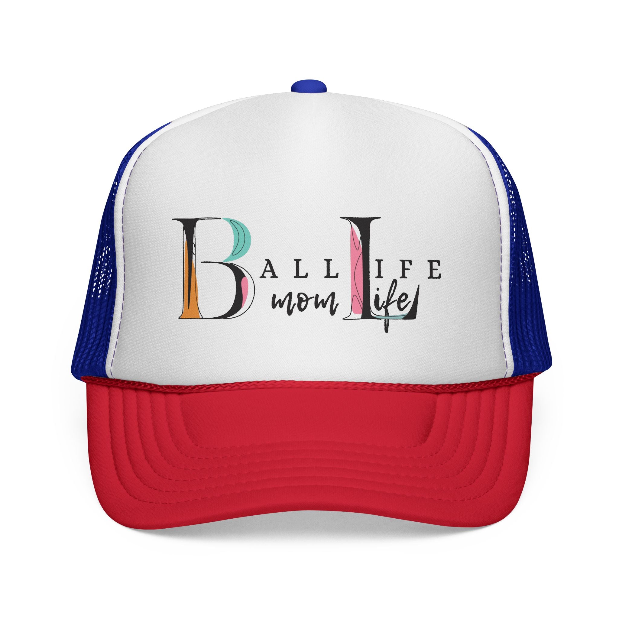 Ball Life Mom Trucker Cap — Colorful Script Logo Sports Mom Hat