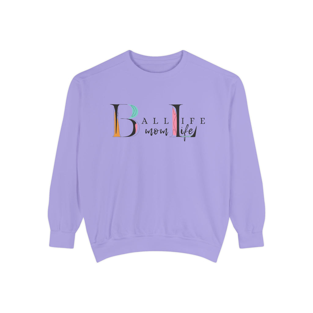 Comfort Colors Crewneck Sweatshirt — Ball Life Mom Life Graphic Game Day Sweatshirt