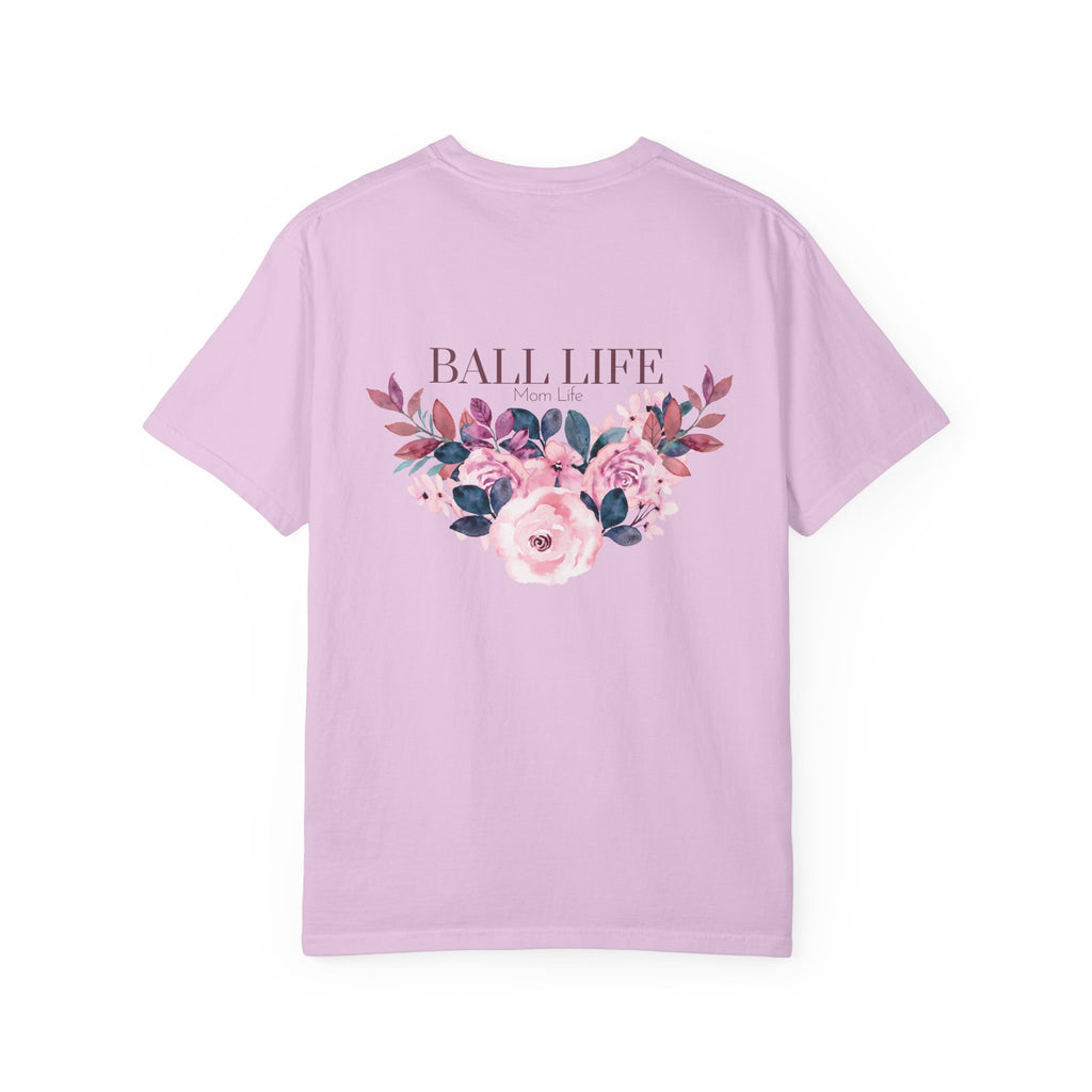 Ball Life Floral T-Shirt — Pink Rose Lifestyle Tee for Mom